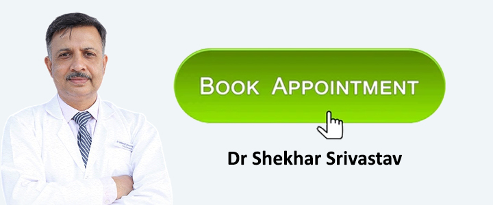 Book Your Appointment with Dr Shekhar Srivastav