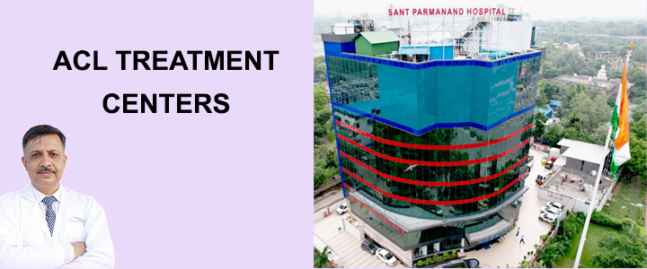 Delhi's Leading ACL Treatment Centers