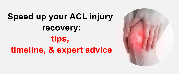 Speed Up Your ACL Injury Recovery: Tips, Timeline & Expert Advice