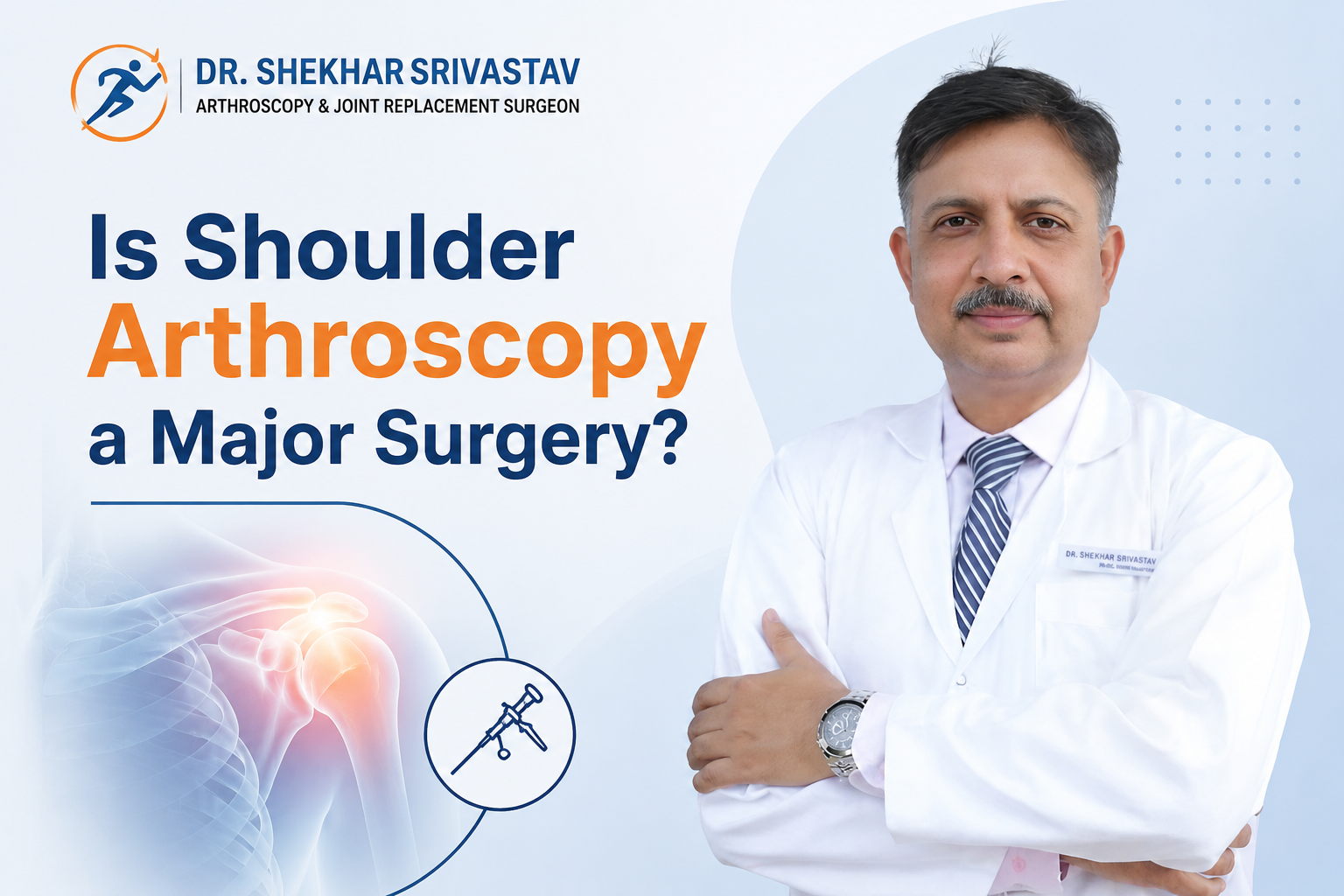 Is shoulder arthroscopy a major surgery?
